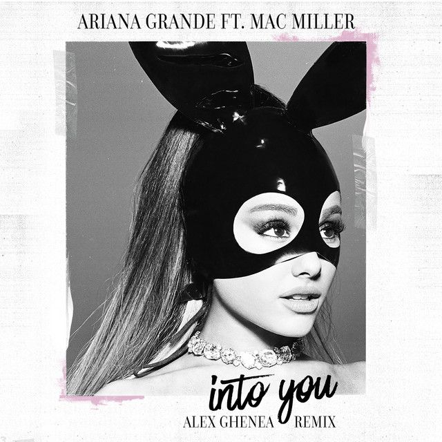 متن آهنگ Into You - Alex Ghenea Remix از Ariana Grande