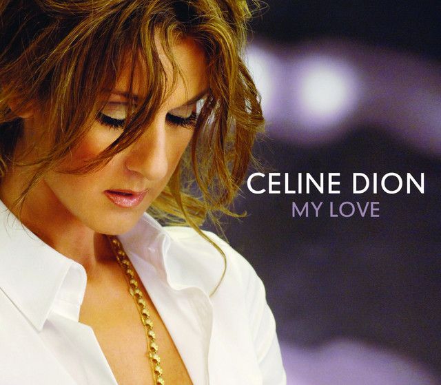 متن آهنگ My Love - Radio Version از Céline Dion