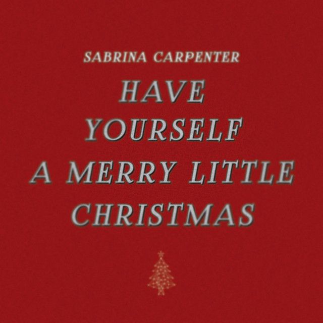 متن آهنگ Have Yourself a Merry Little Christmas از Sabrina C