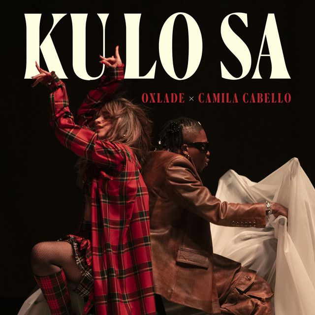 متن آهنگ KU LO SA (with Camila Cabello) از Camila Cabello