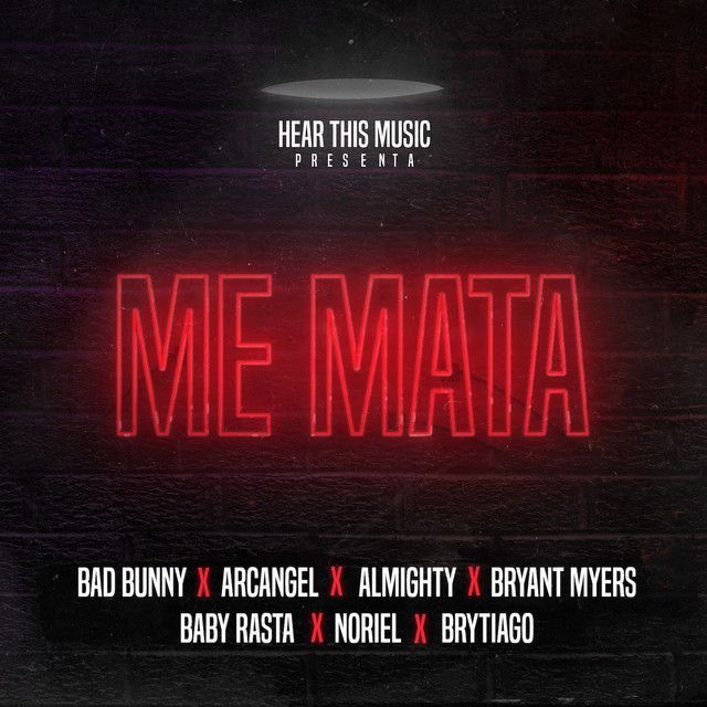 متن آهنگ Me Mata از Bad Bunny کاور آهنگ Me Mata از Bad Bunny