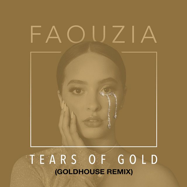 متن آهنگ Tears of Gold از Faouzia