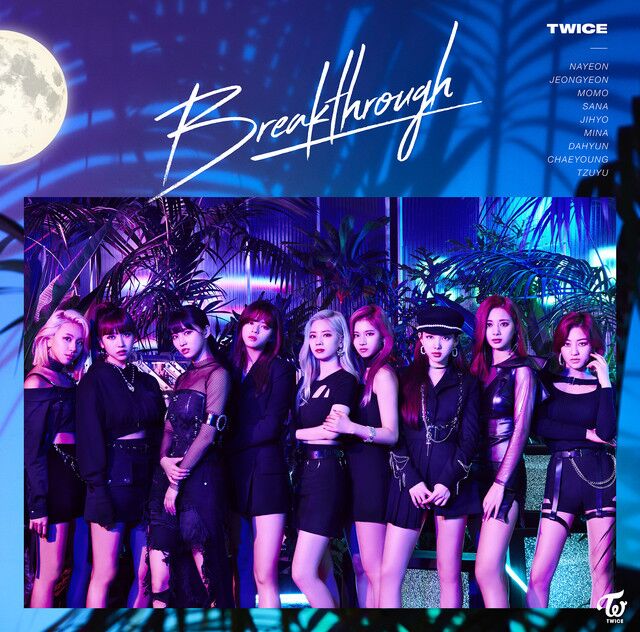متن آهنگ Breakthrough از TWICE