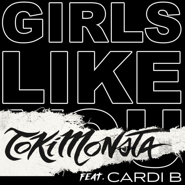 متن آهنگ Girls Like You (feat. Cardi B) - TOKiMONSTA Remix ا