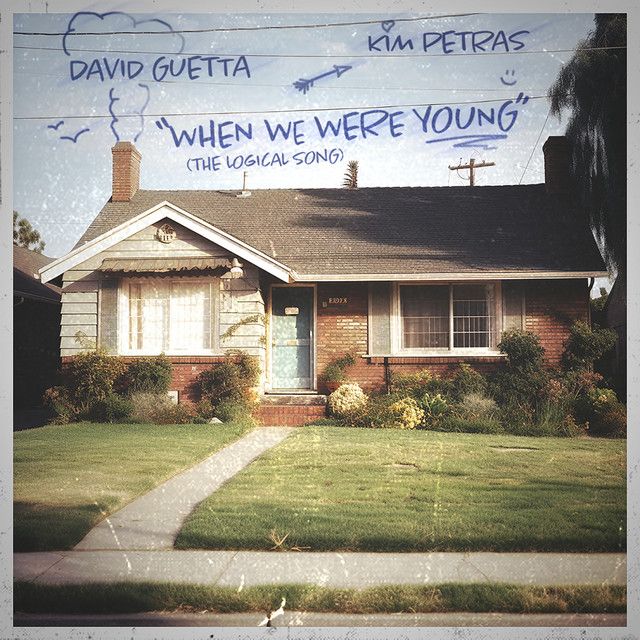 متن آهنگ When We Were Young (The Logical Song) - Extended از