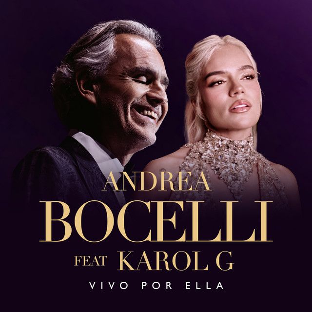 متن آهنگ Vivo Por Ella (feat. KAROL G) از Andrea Bocelli