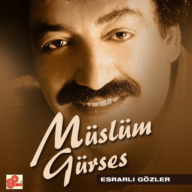 متن آهنگ Esrarlı Gözler از Müslüm Gürses