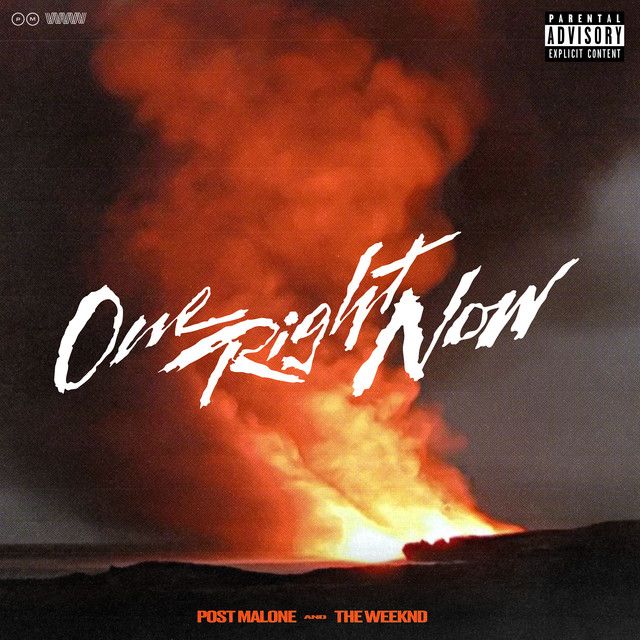 متن آهنگ One Right Now (with The Weeknd) از Post Malone