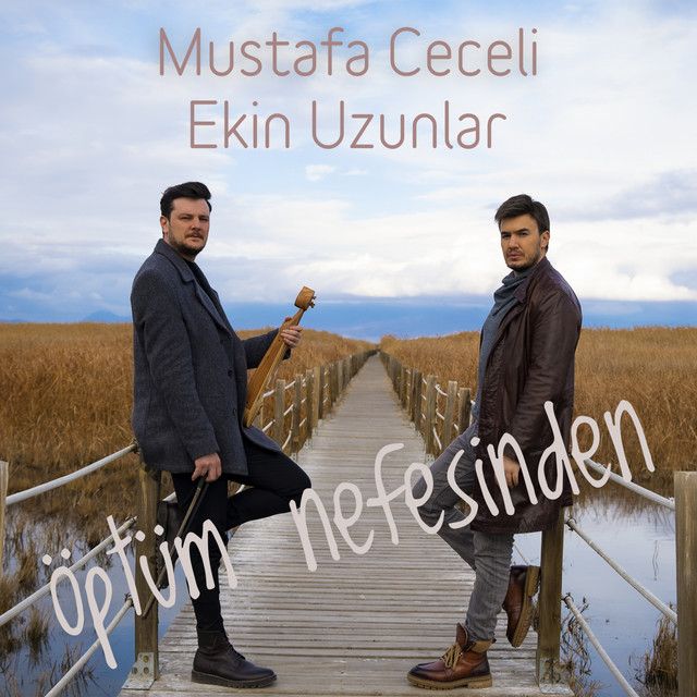 کاور آهنگ Öptüm Nefesinden از Mustafa Ceceli