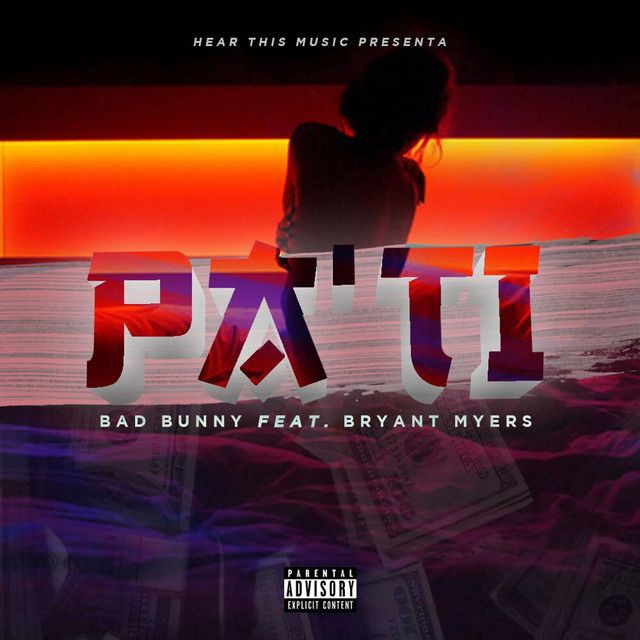 متن آهنگ Pa Ti از Bad Bunny