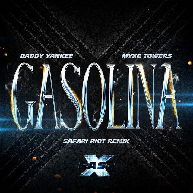 متن آهنگ Gasolina (feat. Myke Towers) - Safari Riot Remix از