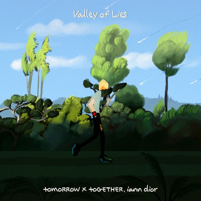 متن آهنگ Valley of Lies از TOMORROW X TOGETHER کاور آهنگ Valley of Lies از TOMORROW X TOGETHER