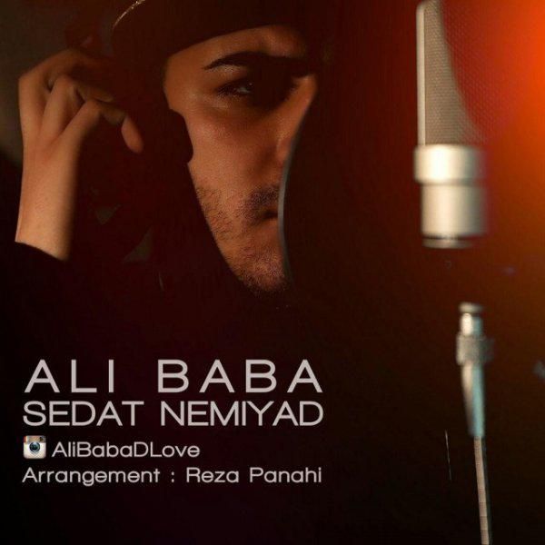 متن آهنگ Sedat Nemiad از علی بابا کاور آهنگ Sedat Nemiad از علی بابا
