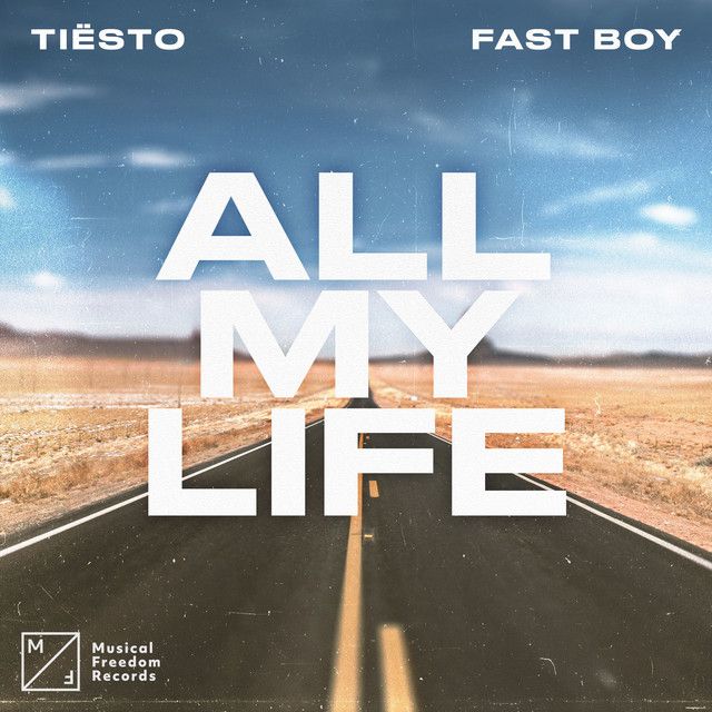 متن آهنگ All My Life از Tiësto