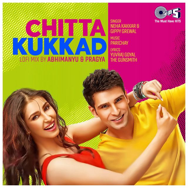 متن آهنگ Chitta Kukkad (Lofi Mix) از Neha Kakkar