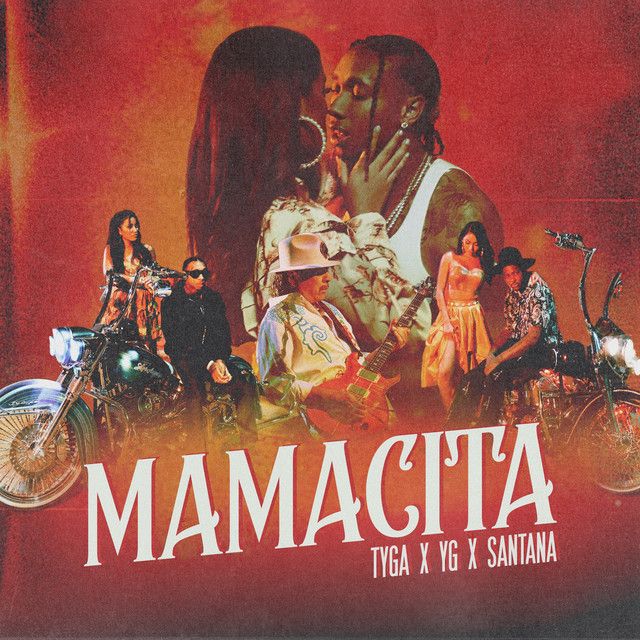 متن آهنگ MAMACITA از Tyga