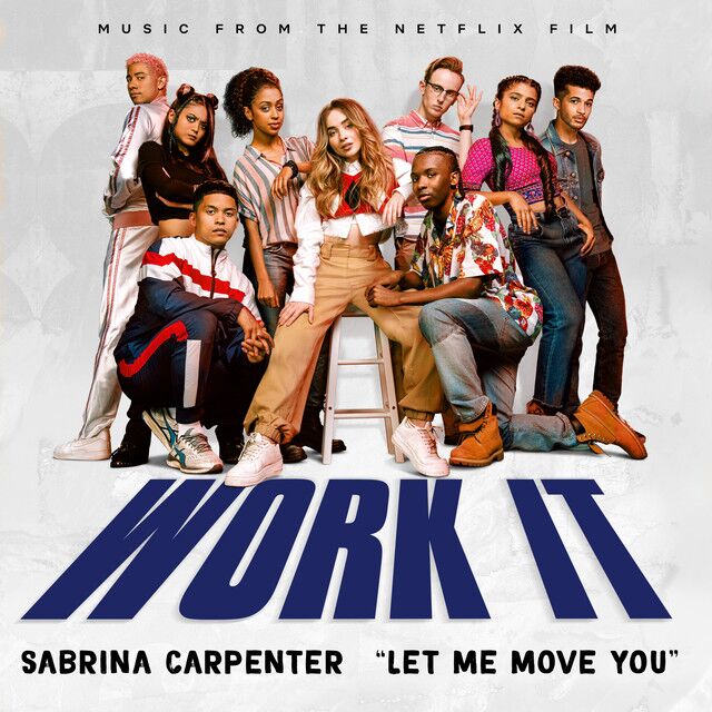 متن آهنگ Let Me Move You - From the Netflix film Work It از 