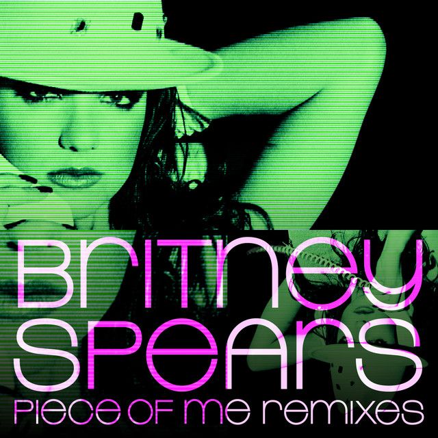 متن آهنگ Piece Of Me - Böz o lö Remix از Britney Spears