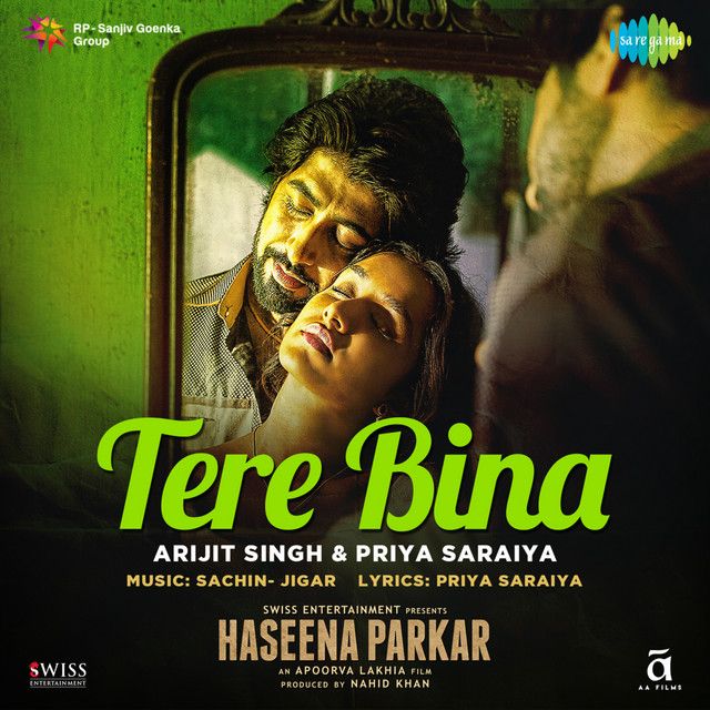 متن آهنگ Tere Bina (From "Haseena Parkar") از Arijit Singh