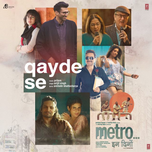 متن آهنگ Qayde Se (From "Metro ... In Dino") از Arijit Singh کاور آهنگ Qayde Se (From "Metro ... In Dino") از Arijit Singh