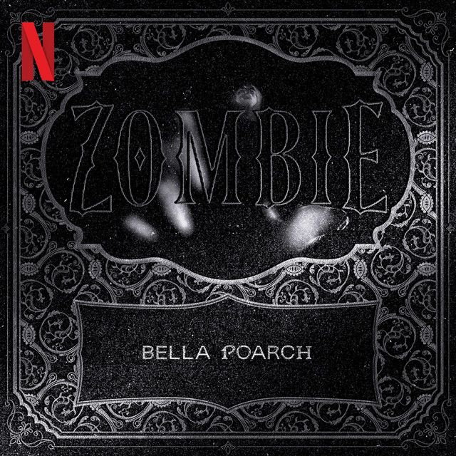 متن آهنگ Zombie از Bella Poarch کاور آهنگ Zombie از Bella Poarch