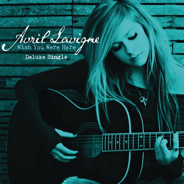 متن آهنگ Wish You Were Here - Acoustic Version از Avril Lavi