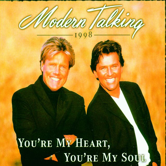 متن آهنگ You're My Heart, You're My Soul - Long Mix '84 از M