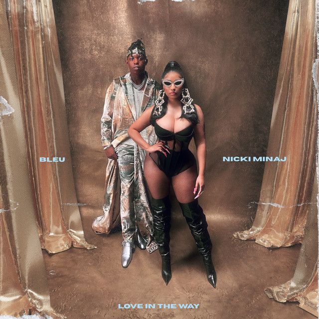 متن آهنگ Love In The Way از Nicki Minaj