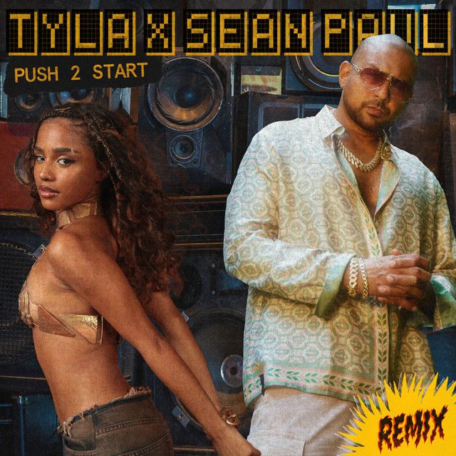 متن آهنگ PUSH 2 START - REMIX از Sean Paul