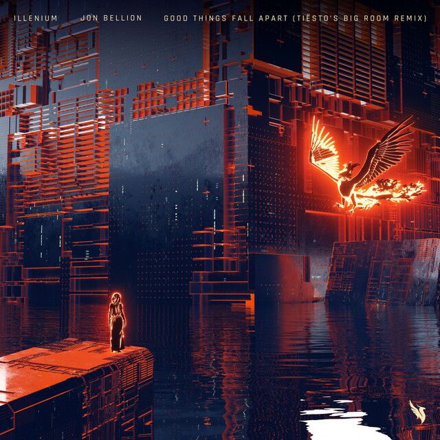 متن آهنگ Good Things Fall Apart (with Jon Bellion) [Tiësto's