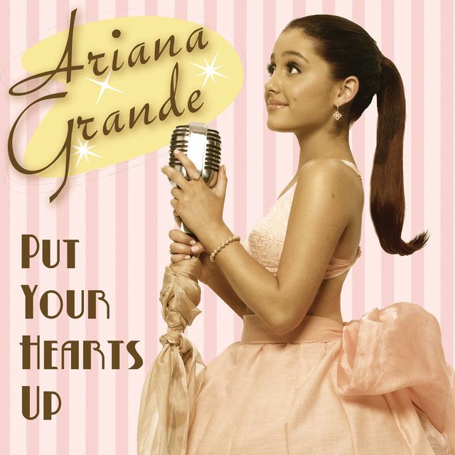 متن آهنگ Put Your Hearts Up از Ariana Grande