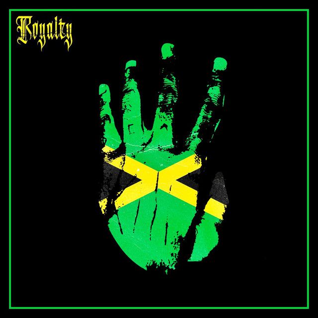متن آهنگ Royalty (feat. Ky-Mani Marley, Stefflon Don & Vybz 