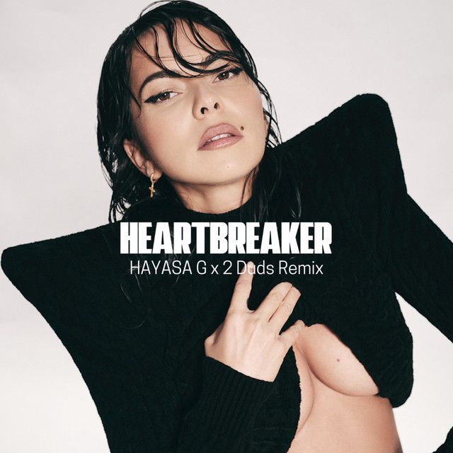 متن آهنگ Heartbreaker - Hayasa G X 2 Duds Remix از INNA
