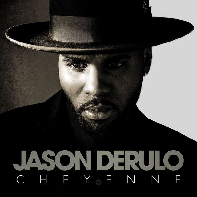 متن آهنگ Cheyenne - Westfunk Remix از Jason Derulo