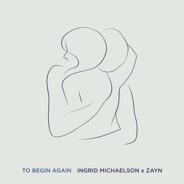 متن آهنگ To Begin Again از ZAYN