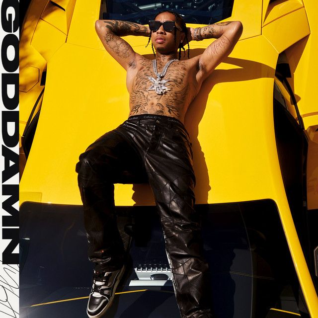 متن آهنگ Goddamn (feat. A Boogie wit da Hoodie) از Tyga