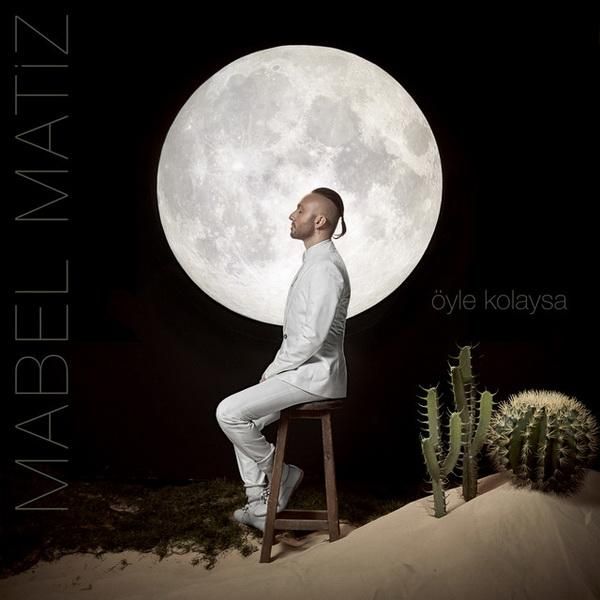 متن آهنگ Oyle Kolaysa از Mabel Matiz کاور آهنگ Oyle Kolaysa از Mabel Matiz