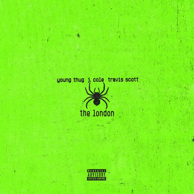 متن آهنگ The London (feat. J. Cole & Travis Scott) از J. Col