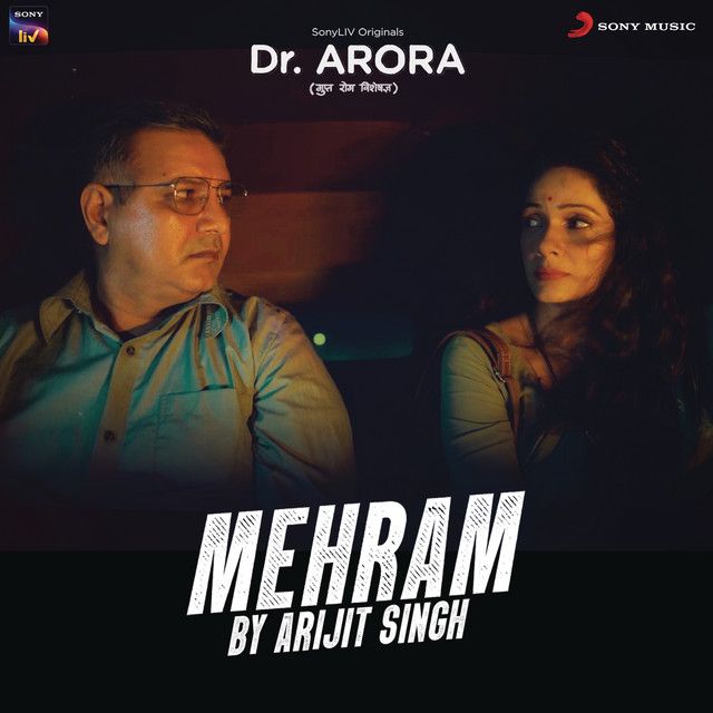 کاور آهنگ Mehram (From "Dr. Arora") از Arijit Singh