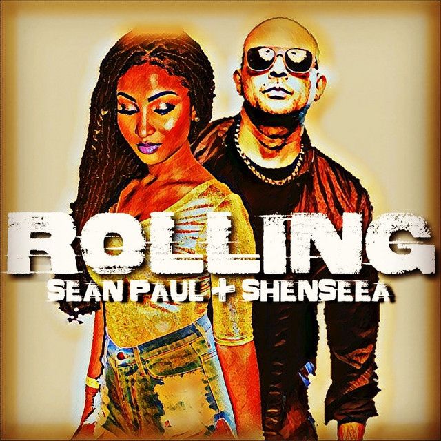 متن آهنگ Rolling از Sean Paul