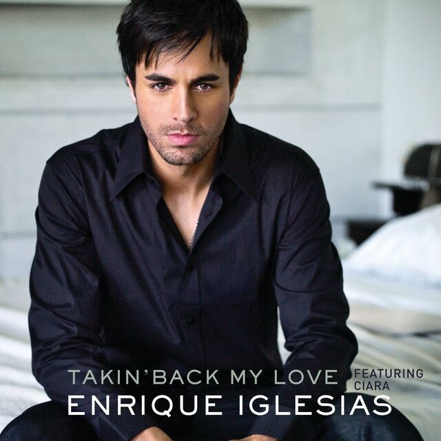 کاور آهنگ Takin' Back My Love از Enrique Iglesias