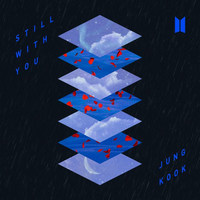 متن آهنگ Still With You از Jung Kook
