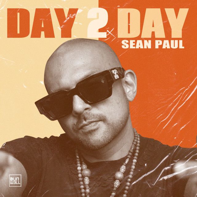متن آهنگ Day 2 Day از Sean Paul کاور آهنگ Day 2 Day از Sean Paul
