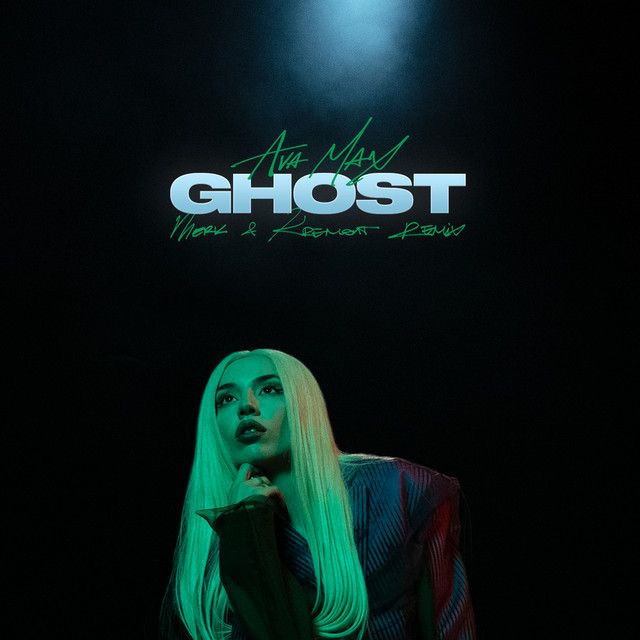 متن آهنگ Ghost - Merk & Kremont Extended Remix از Ava Max کاور آهنگ Ghost - Merk & Kremont Extended Remix از Ava Max
