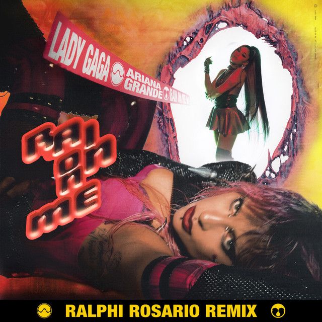 متن آهنگ Rain On Me - Ralphi Rosario Remix - Edit از Ariana 