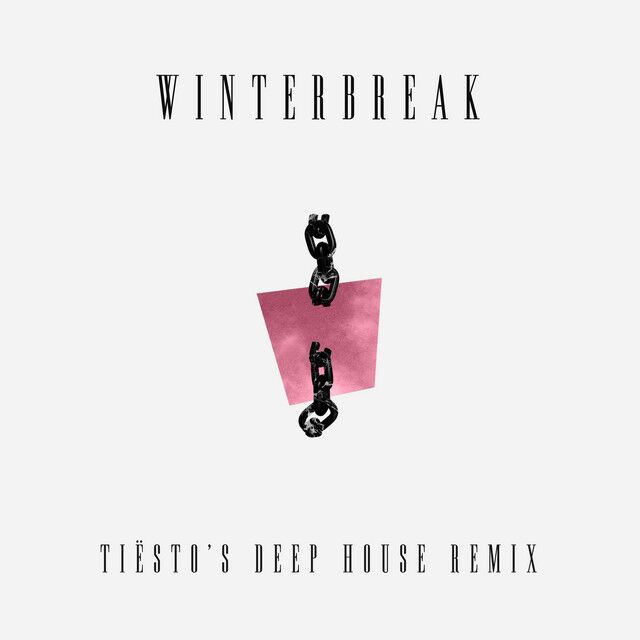متن آهنگ Winterbreak - Tiësto's Deep House Remix از Tiësto