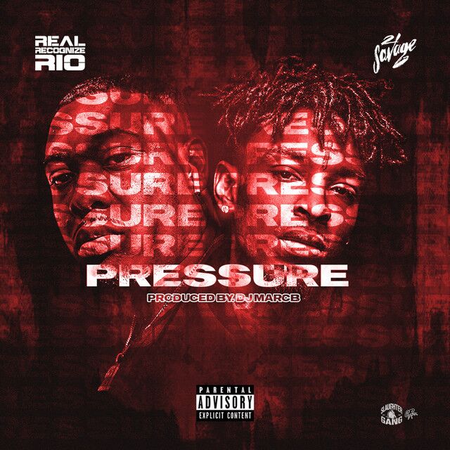 متن آهنگ Pressure از 21 Savage کاور آهنگ Pressure از 21 Savage