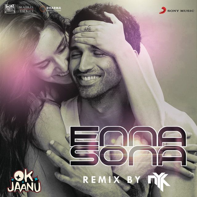 کاور آهنگ Enna Sona (Remix By DJ NYK) [From "OK Jaanu"] از Arijit Singh