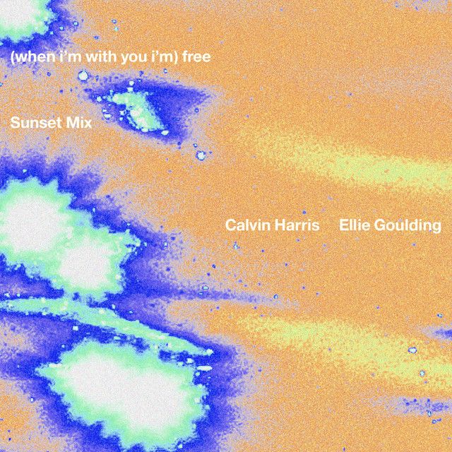 متن آهنگ Free (with Ellie Goulding) - Sunset Mix از Calvin H