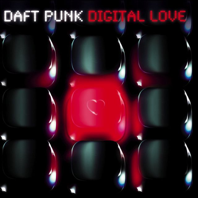 متن آهنگ Digital Love - Radio Edit [Radio Edit] از Daft Punk